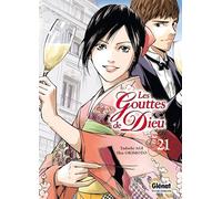 Les Gouttes de Dieu - Tome 21 (Les Gouttes de Dieu (21))