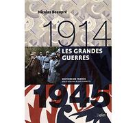 Les grandes guerres (1914-1945): Version compacte