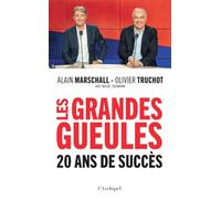 Les Grandes Gueules - 20 ans de succès