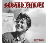 Les Grandes Interprétations De Gérard Philipe - Gérard Philipe