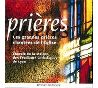 Les Grandes Prieres Chantees De L'Eglise