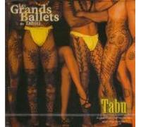 Les Grands Ballets de Tahiti Tabu CD