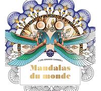 Les Grands carrés d'Art-thérapie Mandalas du monde