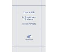 Les Grands Mysteres de la Sagesse: Proverbes de Salomon 8 & 9 Dans La Version Des Septante