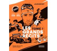 Les grands récits - nouvelle édition: Plongez dans la folle histoire du sport