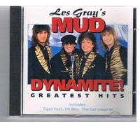 Les Gray's Mud - Dynamite!