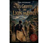 Les Griffes du Lion de Foix