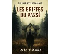 Les Griffes du Passé: Roman/Thriller de Noël