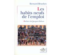 Les habits neufs de l'emploi