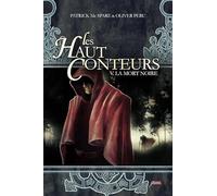 Les haut-conteurs - tome 05 La mort Noire (05)