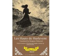 Les Hauts de Hurlevent French Version of Wuthering Heights