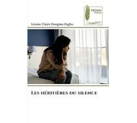 Les héritières du silence