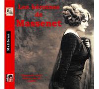 Les Heroines de Massenet
