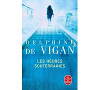 Les heures souterraines (Ldp Litterature)