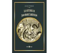 Les histoires de Jean-Marie Cabidoulin: - Edition illustrée par 33 gravures
