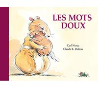 Les histoires de Lola : Les mots doux