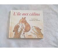 Les histoires de Lola : L'île aux câlins