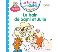 Les Histoires de P'Tit Sami Maternelle (3-5 Ans). Le Bain de Sami Et Julie