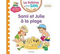 Les Histoires de P'Tit Sami Maternelle (3-5 Ans). Sami Et Julie à la Plage (He Lect.Sam.Jul)