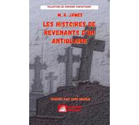 Les histoires de revenants d'un antiquaire (Collection Les Horizons Fantastiques)