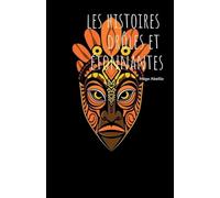 Les Histoires Drôles Et Étonnantes