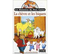 Les Histoires du Père Castor : La Chêvre et les biquets - 10 histoires [VHS]