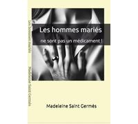 Les hommes mariés ne sont pas un médicament !