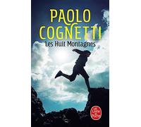 Les Huit Montagnes (Littérature): Roman