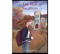 Les huit sacrifices