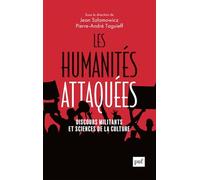 Les humanités attaquées: Discours militants et sciences de la culture