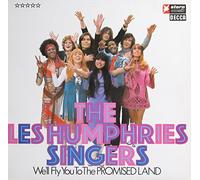 Les Humphries Singers - We'll Fly You To The Promised Land