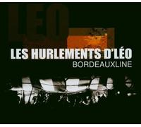 Les Hurlements D'leo - Bordeauxline