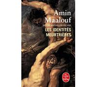 Les identites meurtrieres (Ldp Litterature)