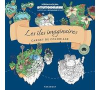Les îles imaginaires de Tutodraw: Carnet de coloriage avec modèles en couleur: 31612