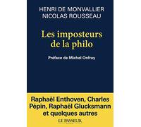 Les imposteurs de la philo: Noubeaux sophistes et filousophes