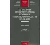 les incidences des restructurations d'entreprise sur la situation collective des (462)