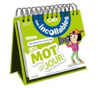 Les incollables - Un mot par jour - CM1 9/10 ans - Édition 2024