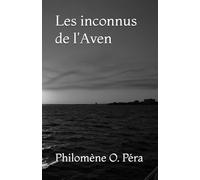 Les inconnus de l'Aven
