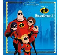 LES INDESTRUCTIBLES 2 - Les Grands Classiques - L'histoire du film - Disney Pixar