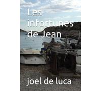 Les infortunes de Jean