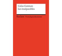 Les inséparables: (Fremdsprachentexte)