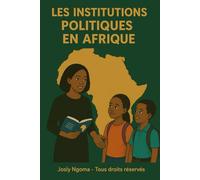Les institutions politiques africaines