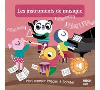 Les instruments de musique - Mon premier imagier à écouter
