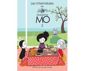 Les intermèdes de Madame Mo 2