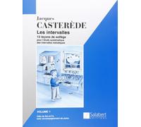 LES INTERVALLES, 13 LECONS DE SOLFEGE - VOL. 1 FORMATION MUSICALE