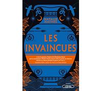 Les Invaincues: Une autre histoire de la guerre de Troie