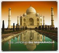 Les Jardins Du Maharadja