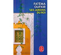 Les Jardins Du Roi: Oufkir (Le Livre de Poche): Oufkir, Hassan II et nous: 15041