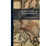 Les Jésuites de la Russie-Blanche
