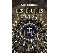 Les jésuites: De Vatican II au Pape François